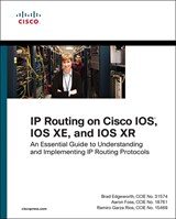 IP Routing on Cisco IOS, IOS XE, and IOS XR: An Essential Guide to Understanding and Implementing IP Routing Protocols