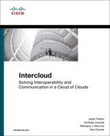 Intercloud: Solving Interoperability and Communication in a Cloud of Clouds