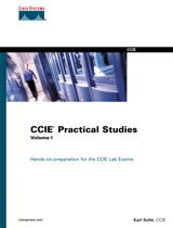 CCIE Practical Studies, Volume I