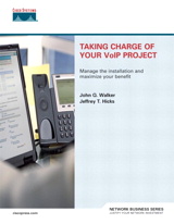 Taking Charge of Your VoIP Project