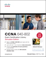 CCNA 640-802 Exam Certification Library, Simulator Edition