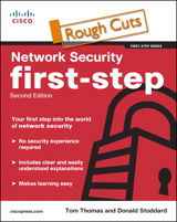 Network Security First-Step, Rough Cuts, 2nd Edition
