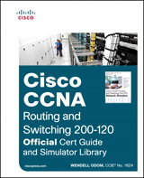Cisco CCNA Routing and Switching 200-120 Official Cert Guide and Simulator Library