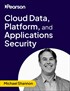 Cloud Data, Platform and Applications Security (Video Course)