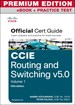 CCIE Routing and Switching v5.0 Official Cert Guide Vol 1 Premium Edition eBook/Practice Test