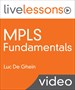 MPLS Fundamentals LiveLessons