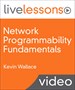 Network Programmability Fundamentals LiveLessons