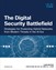 The Digital Security Battlefield: Strategies for Protecting Hybrid Networks from Modern Threats in the AI Era