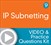 IP Subnetting Video and Practice Questions Kit
