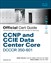 CCNP and CCIE Data Center Core DCCOR 350-601 Official Cert Guide