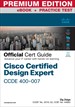 Cisco Certified Design Expert (CCDE 400-007) Official Cert Guide