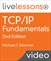 TCP/IP Fundamentals LiveLessons 2/e (Video Training), 2nd Edition