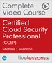 Certified Cloud Security Professional (CCSP) (Complete Video Course)