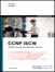 CCNP ISCW Official Exam Certification Guide, 3rd Edition