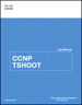 CCNP TSHOOT Lab Manual