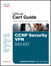 CCNP Security VPN 642-647 Official Cert Guide