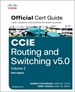 CCIE Routing and Switching v5.0 Official Cert Guide, Volume 2
