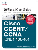 Cisco CCENT:CCNA ICND1 100-101 Official Cert Guide