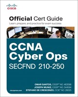 CCNA Cyber Ops SECFND 210-250 Official Cert Guide