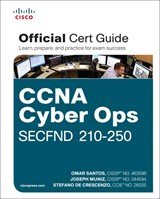 CCNA Cyber Ops SECFND 210-250 Official Cert Guide